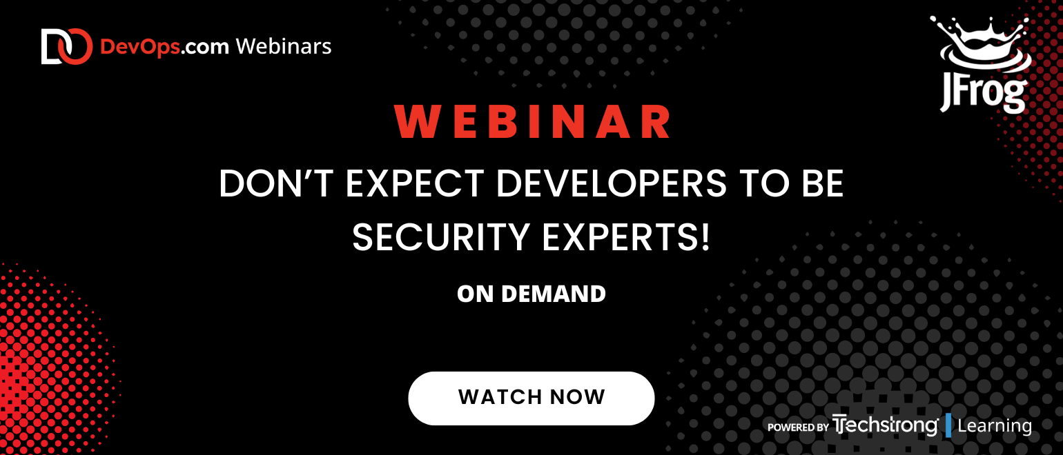 Don’t Expect Developers to be Security Experts! Don’t Expect Developers to be Security Experts!