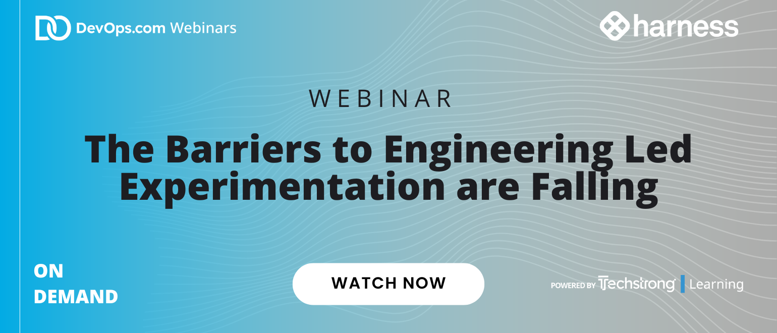 The Barriers to Engineering Led Experimentation are Falling