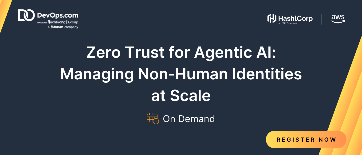 Zero Trust for Agentic AI: Managing Non‑Human Identities at Scale