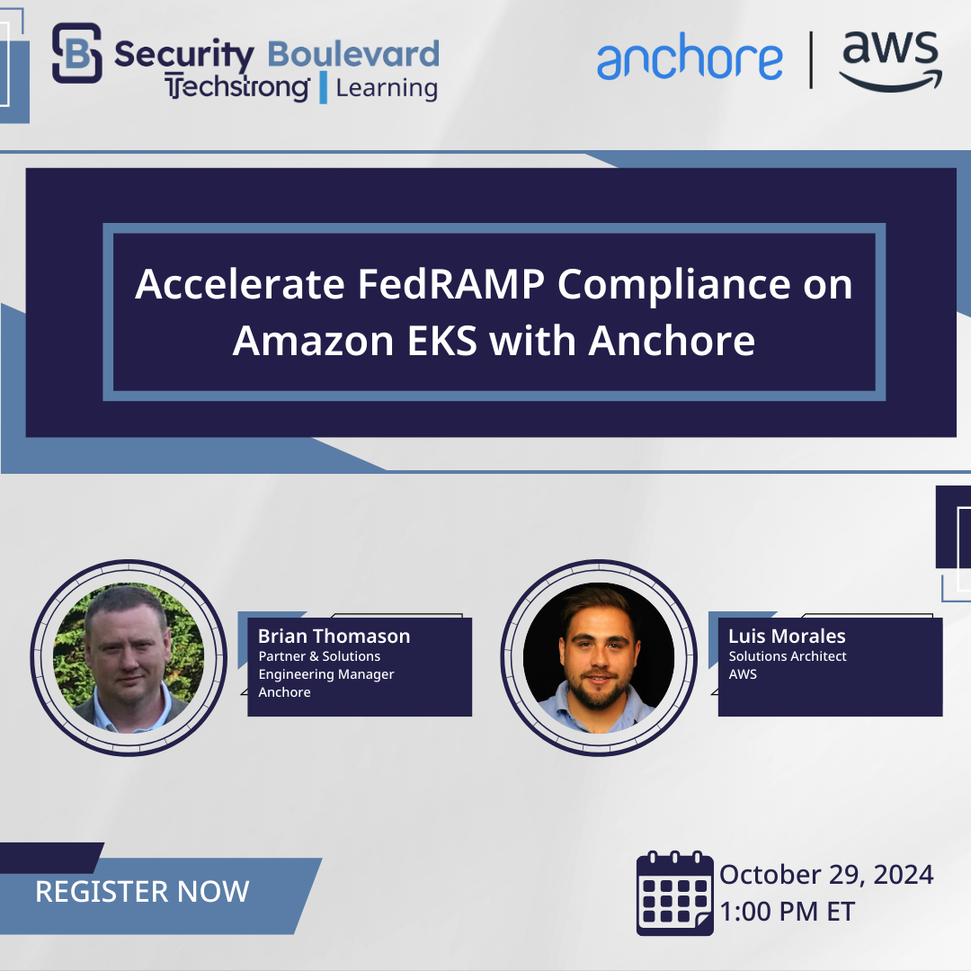 Accelerate FedRAMP Compliance on Amazon EKS with Anchore