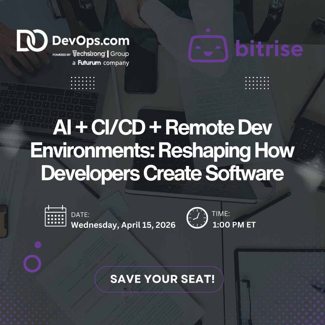 AI + CI/CD + Remote Dev Environments: Reshaping how developers create ...